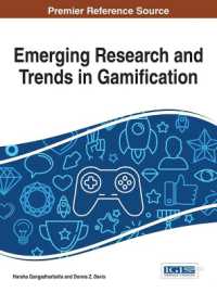 Emerging Research and Trends in Gamification (Advances in Multimedia and Interactive Technologies)