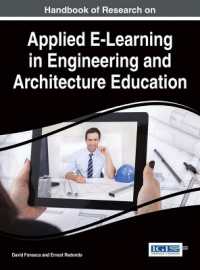 Handbook of Research on Applied E-Learning in Engineering and Architecture Education (Advances in Civil and Industrial Engineering:)