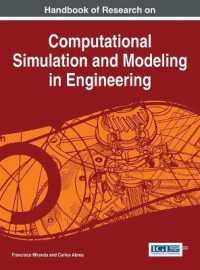 Handbook of Research on Computational Simulation and Modeling in Engineering (Advances in Systems Analysis, Software Engineering, and High Performance Computing:)