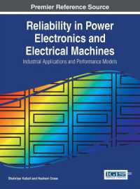 Reliability in Power Electronics and Electrical Machines : Industrial Applications and Performance Models (Advances in Computer and Electrical Engineering)
