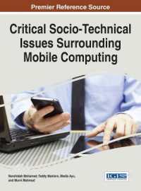 Critical Socio-Technical Issues Surrounding Mobile Computing (Advances in Wireless Technologies and Telecommunication)
