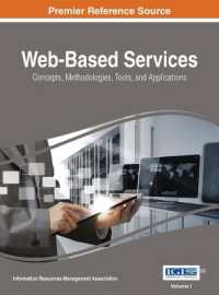 ウェブベースのサービス：概念、手法、ツールと応用（全４巻）<br>Web-Based Services : Concepts, Methodologies, Tools, and Applications