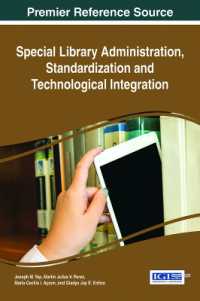 Special Library Administration, Standardization and Technological Integration (Advances in Library and Information Science)