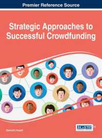 成功するクラウドファンディング：戦略的アプローチ<br>Strategic Approaches to Successful Crowdfunding (Advances in Business Strategy and Competitive Advantage)