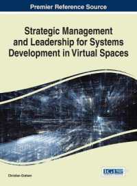 Strategic Management and Leadership for Systems Development in Virtual Spaces (Advances in It Personnel and Project Management)