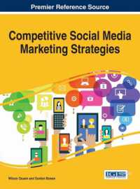 競争力あるソーシャルメディア・マーケティング戦略<br>Competitive Social Media Marketing Strategies (Advances in Marketing, Customer Relationship Management, and E-services)
