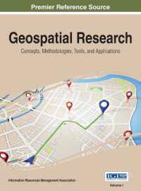 地理空間分析：概念、手法、ツールと応用（全３巻）<br>Geospatial Research : Concepts, Methodologies, Tools, and Applications