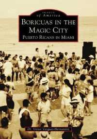 Boricuas in the Magic City : Puerto Ricans in Miami (Images of America)