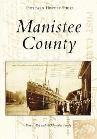 Manistee County (Postcard History)