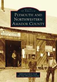 Plymouth and Northwestern Amador County (Images of America)