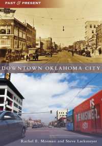 Downtown Oklahoma City (Past and Present)