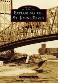 Exploring the St. Johns River (Images of America)
