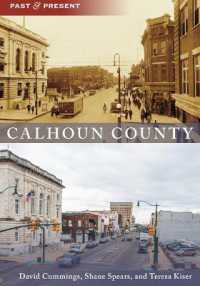 Calhoun County (Past and Present)