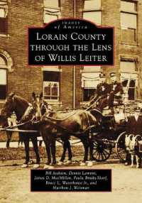 Lorain County through the Lens of Willis Leiter (Images of America)