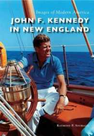 John F. Kennedy in New England (Images of Modern America)