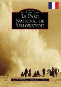 Yellowstone National Park (French Version) (Images of America)