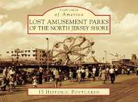 Lost Amusement Parks of the North Jersey Shore (Postcards of America) （POS）