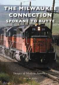 The Milwaukee Connection : Spokane to Butte