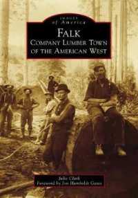 Falk : Company Lumber Town of the American West