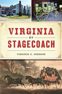 Virginia by Stagecoach (Arcadia) -- Paperback