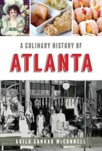 Culinary History of Atlanta (American Palate)
