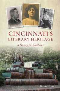 Cincinnati's Literary Heritage : A History for Booklovers