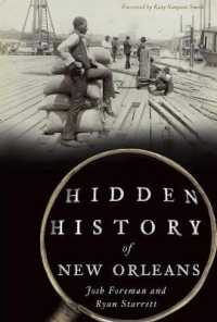 Hidden History of New Orleans (Hidden History)