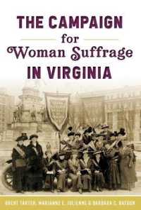 The Campaign for Woman Suffrage in Virginia (American Heritage)