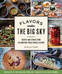 Flavors under the Big Sky : Recipes and Stories from Yellowstone Public Radio & Beyond (American Palate)