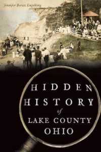 Hidden History of Lake County, Ohio (Hidden History)