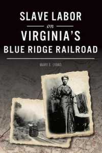 Slave Labor on Virginia's Blue Ridge Railroad (American Heritage)