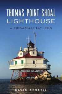 Thomas Point Shoal Lighthouse : A Chesapeake Bay Icon