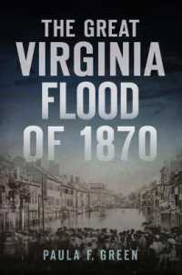 The Great Virginia Flood of 1870 (Disaster)