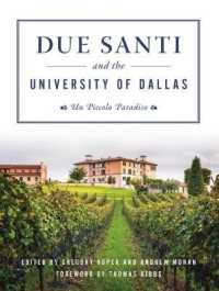 Due Santi and the University of Dallas : Un Piccolo Paradiso (Campus History)