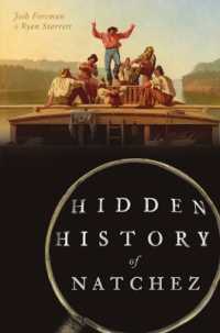 Hidden History of Natchez (Hidden History)