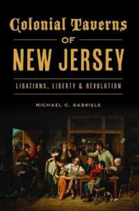 Colonial Taverns of New Jersey : Libations, Liberty & Revolution (Landmarks)