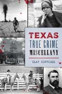 Texas True Crime Miscellany (True Crime)