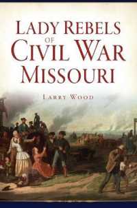 Lady Rebels of Civil War Missouri (Civil War)