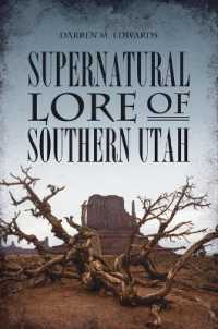 Supernatural Lore of Southern Utah (American Legends)