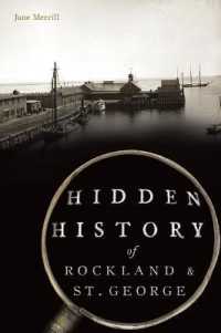 Hidden History of Rockland & St. George (Hidden History)