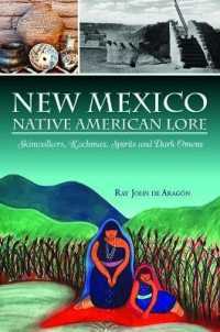 New Mexico Native American Lore : Skinwalkers, Kachinas, Spirits and Dark Omens