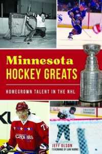 Minnesota Hockey Greats : Homegrown Talent in the NHL (Sports)