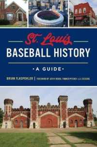 St. Louis Baseball History : A Guide (Sports)