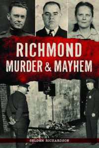 Richmond Murder & Mayhem (Murder & Mayhem)