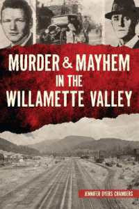 Murder & Mayhem in the Willamette Valley (Murder & Mayhem)