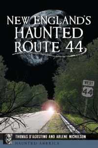 New England's Haunted Route 44 (Haunted America)