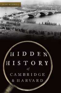 Hidden History of Cambridge & Harvard (The History Press)