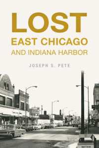 Lost East Chicago and Indiana Harbor (Lost)
