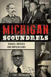 Michigan Scoundrels : Rogues, Rascals and Rapscallions (True Crime)