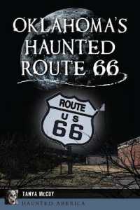 Oklahoma's Haunted Route 66 (Haunted America)